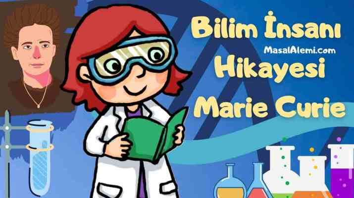 Bilim İnsanı Hikayesi Marie Curie