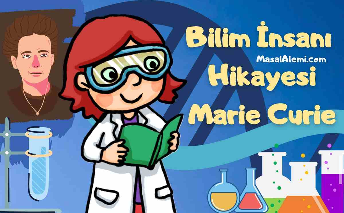 Bilim İnsanı Hikayesi Marie Curie